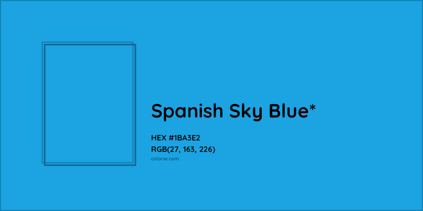 HEX #1BA3E2 Color Name, Color Code, Palettes, Similar Paints, Images