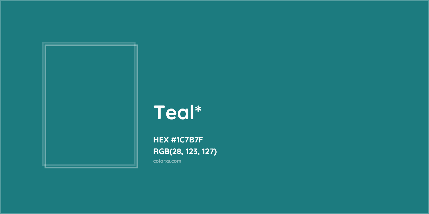 HEX #1C7B7F Color Name, Color Code, Palettes, Similar Paints, Images