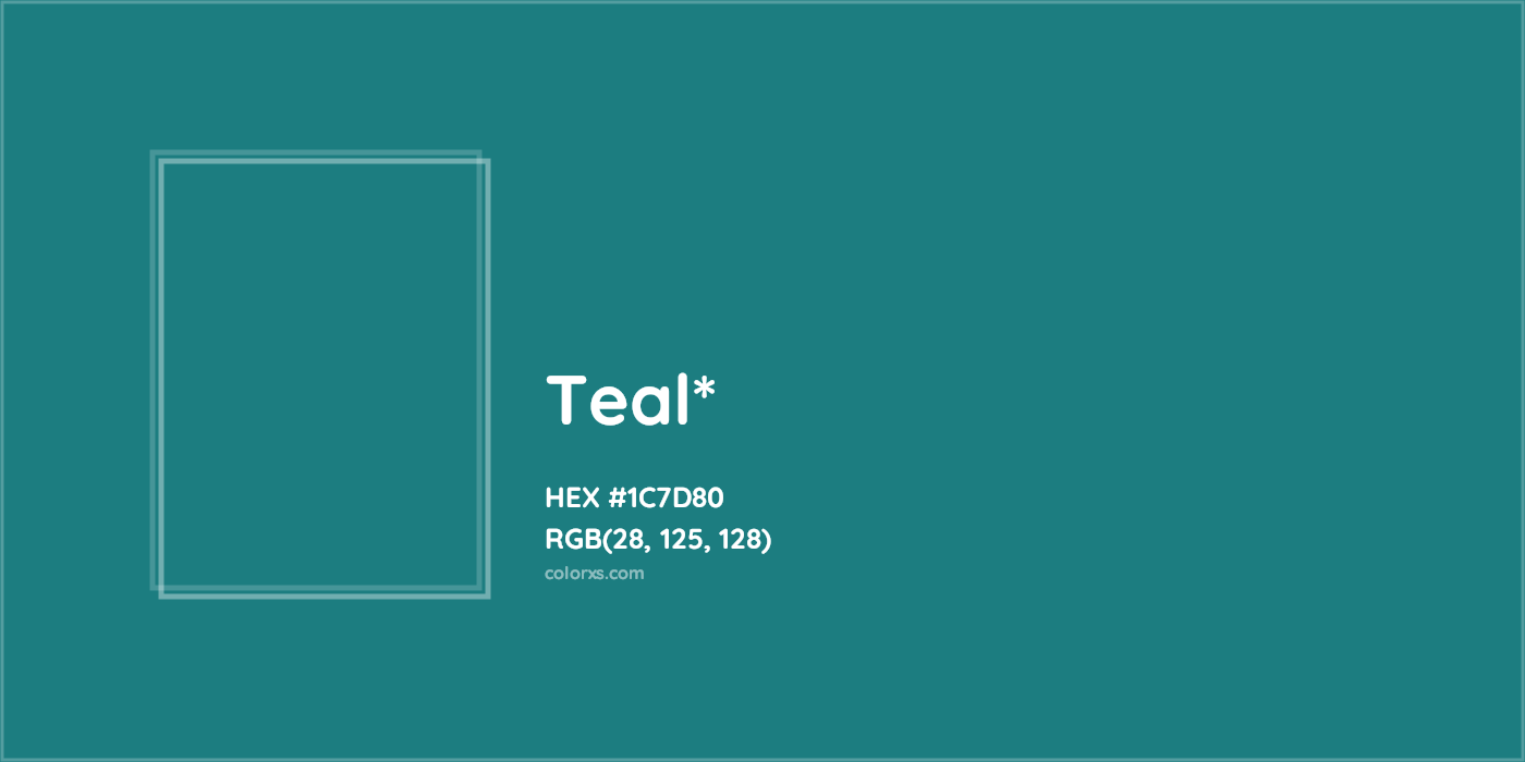 HEX #1C7D80 Color Name, Color Code, Palettes, Similar Paints, Images