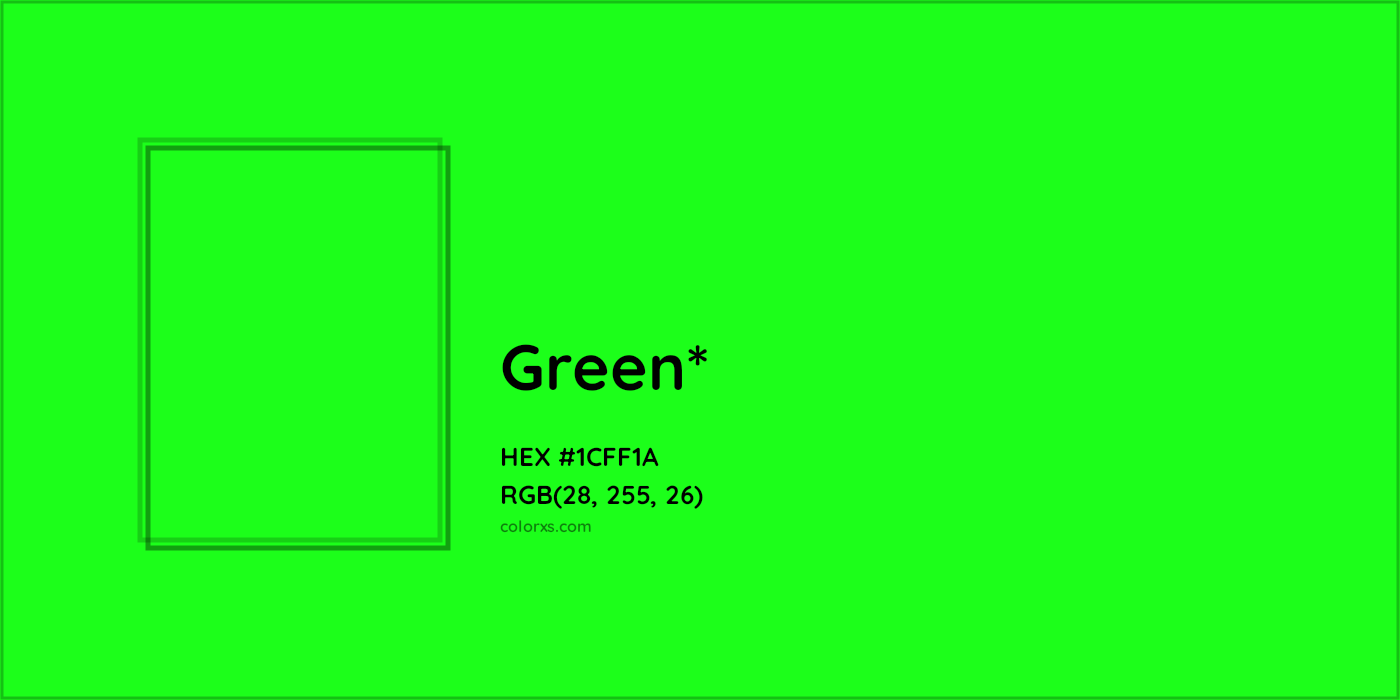 HEX #1CFF1A Color Name, Color Code, Palettes, Similar Paints, Images