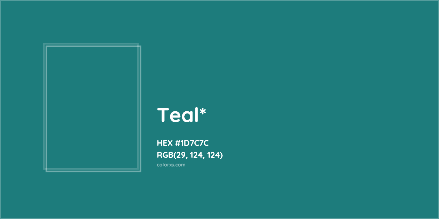 HEX #1D7C7C Color Name, Color Code, Palettes, Similar Paints, Images