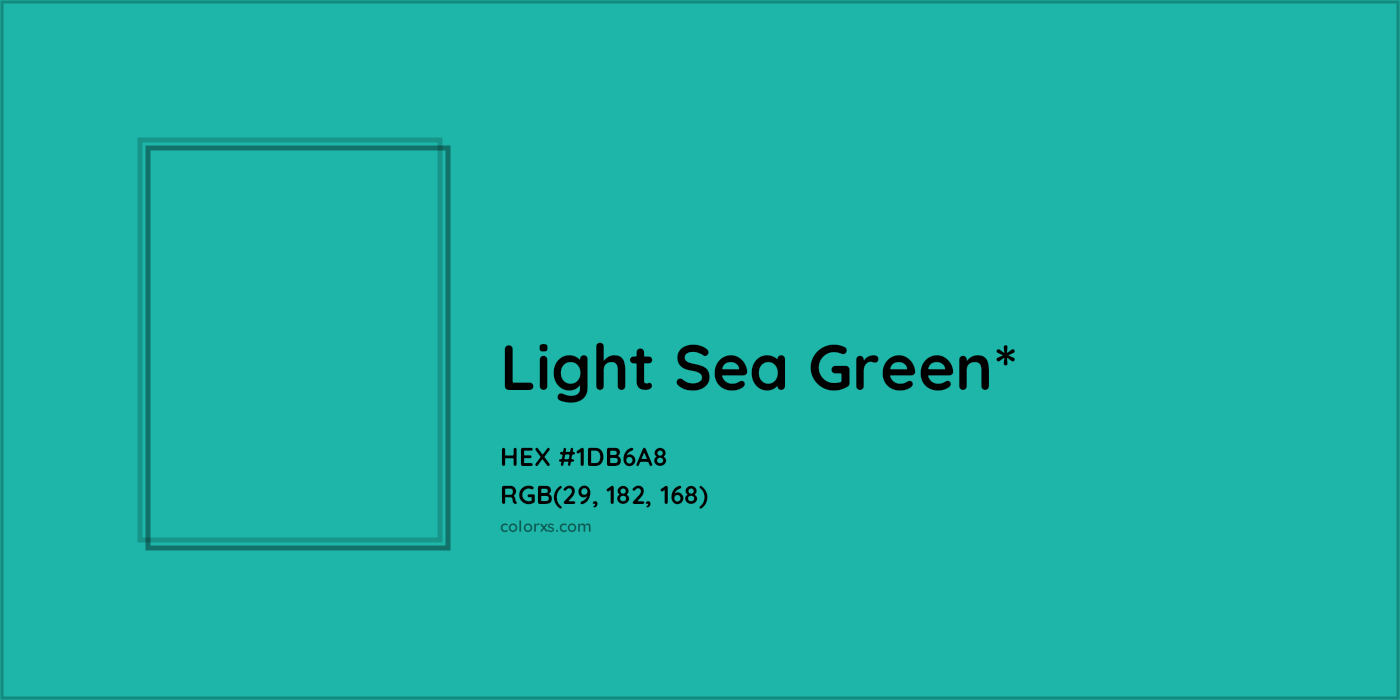HEX #1DB6A8 Color Name, Color Code, Palettes, Similar Paints, Images