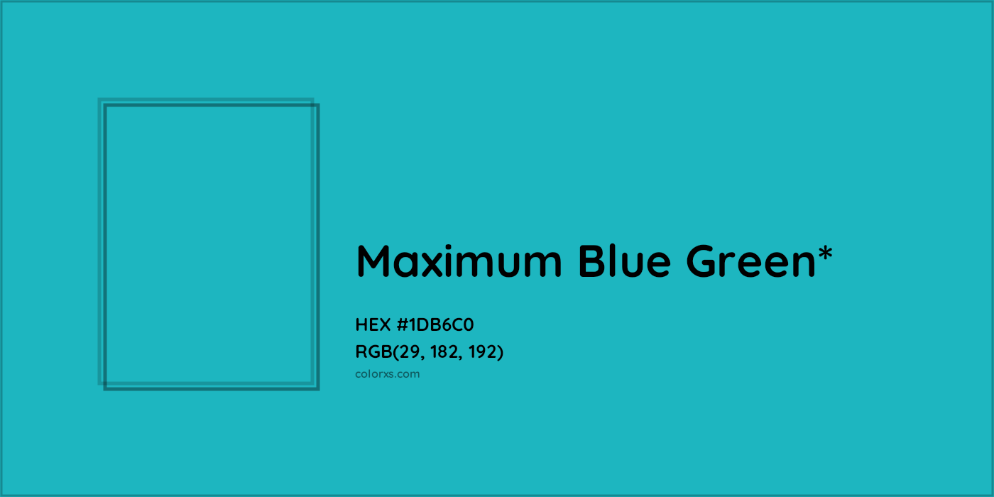 HEX #1DB6C0 Color Name, Color Code, Palettes, Similar Paints, Images