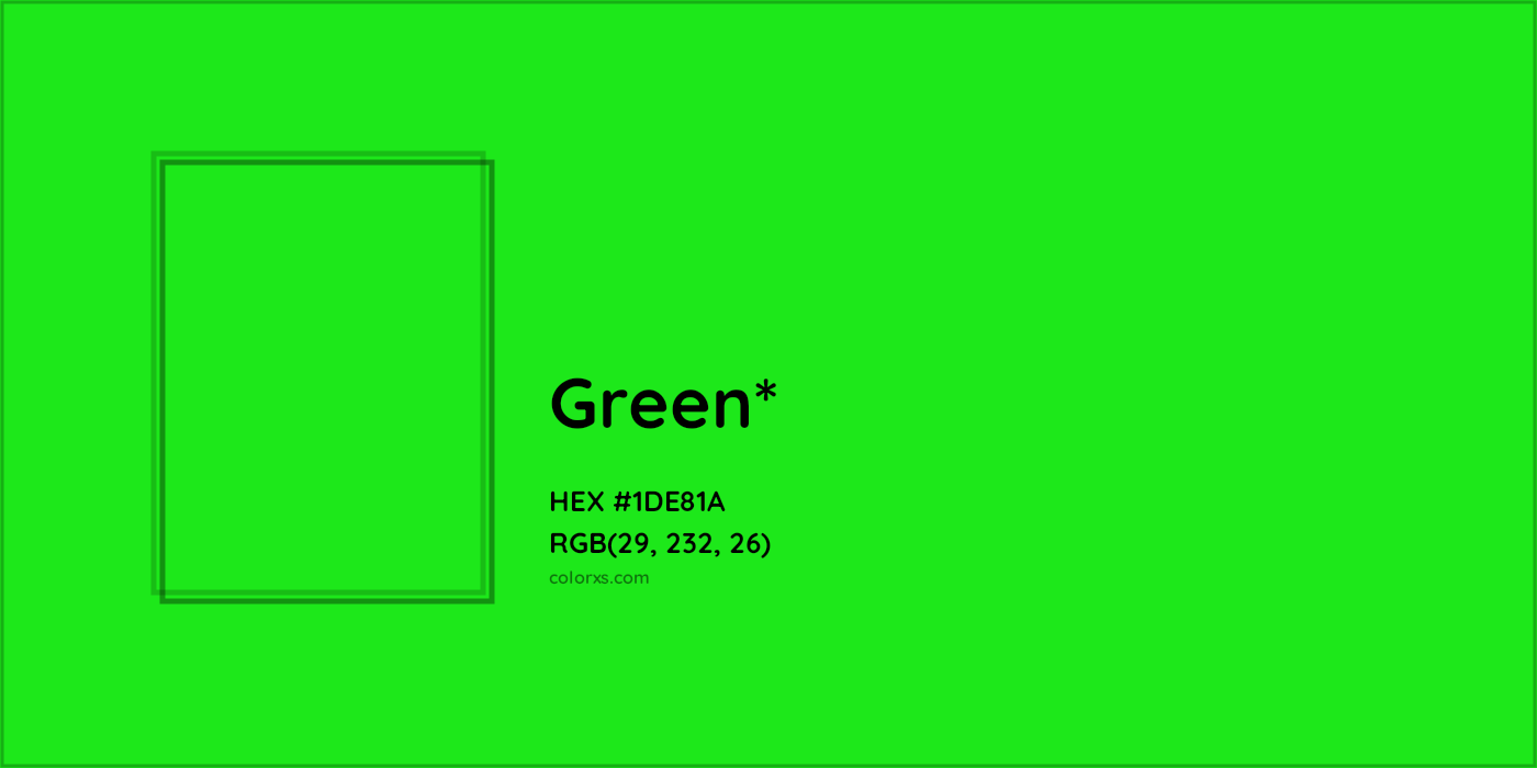 HEX #1DE81A Color Name, Color Code, Palettes, Similar Paints, Images
