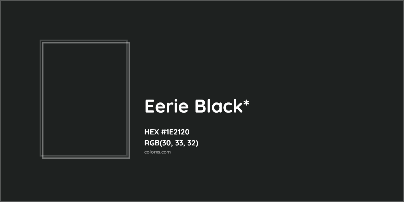 HEX #1E2120 Color Name, Color Code, Palettes, Similar Paints, Images