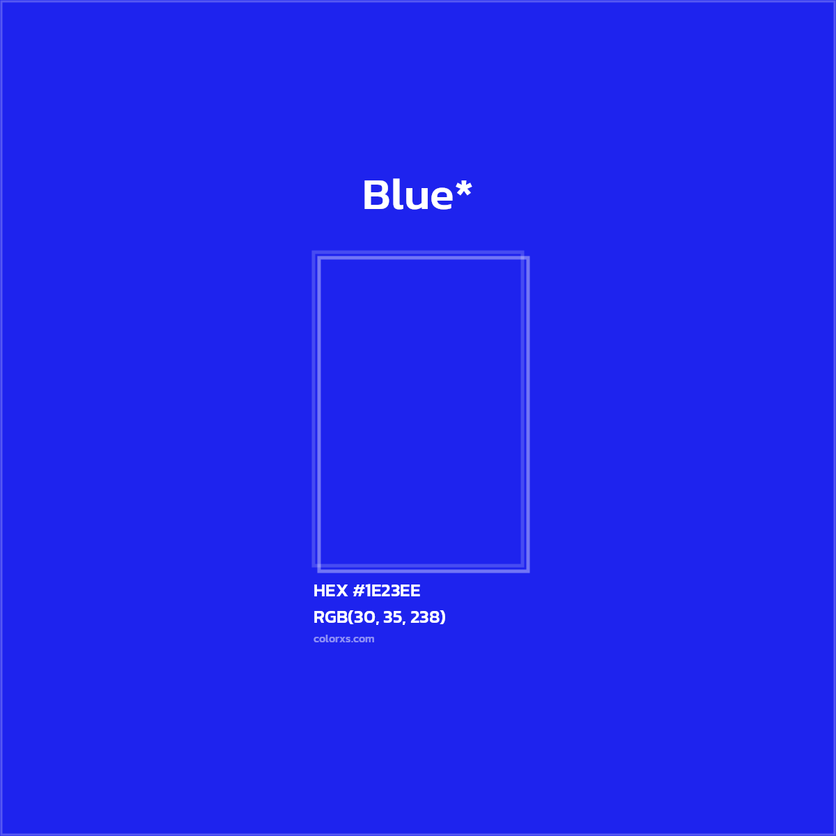 HEX #1E23EE Color Name, Color Code, Palettes, Similar Paints, Images