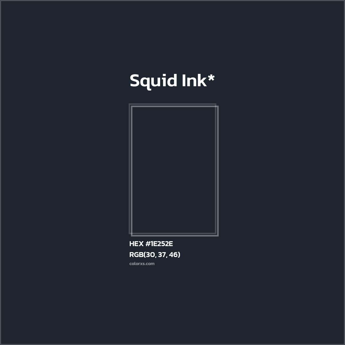 HEX #1E252E Color Name, Color Code, Palettes, Similar Paints, Images