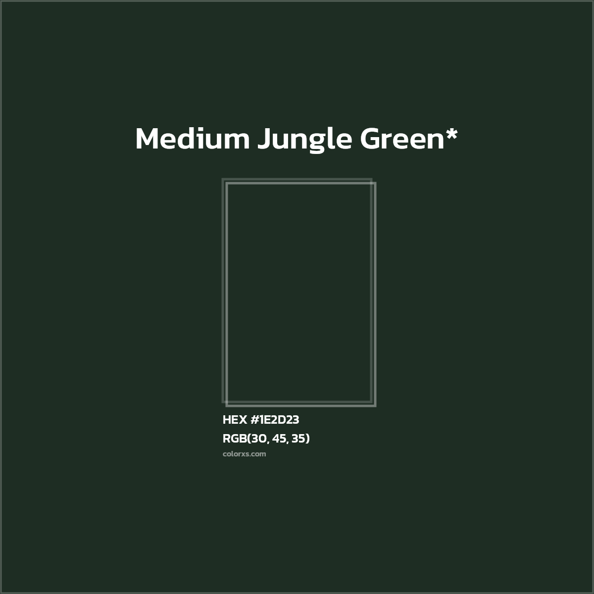 HEX #1E2D23 Color Name, Color Code, Palettes, Similar Paints, Images