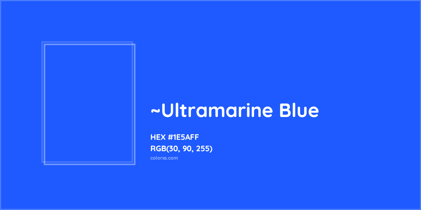 HEX #1E5AFF Color Name, Color Code, Palettes, Similar Paints, Images
