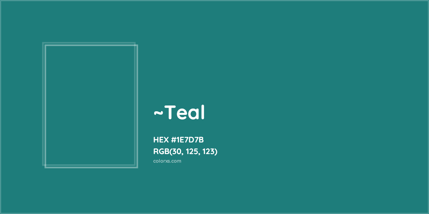 HEX #1E7D7B Color Name, Color Code, Palettes, Similar Paints, Images