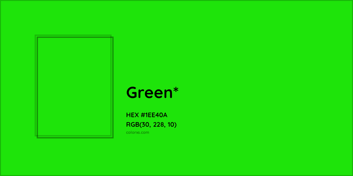 HEX #1EE40A Color Name, Color Code, Palettes, Similar Paints, Images