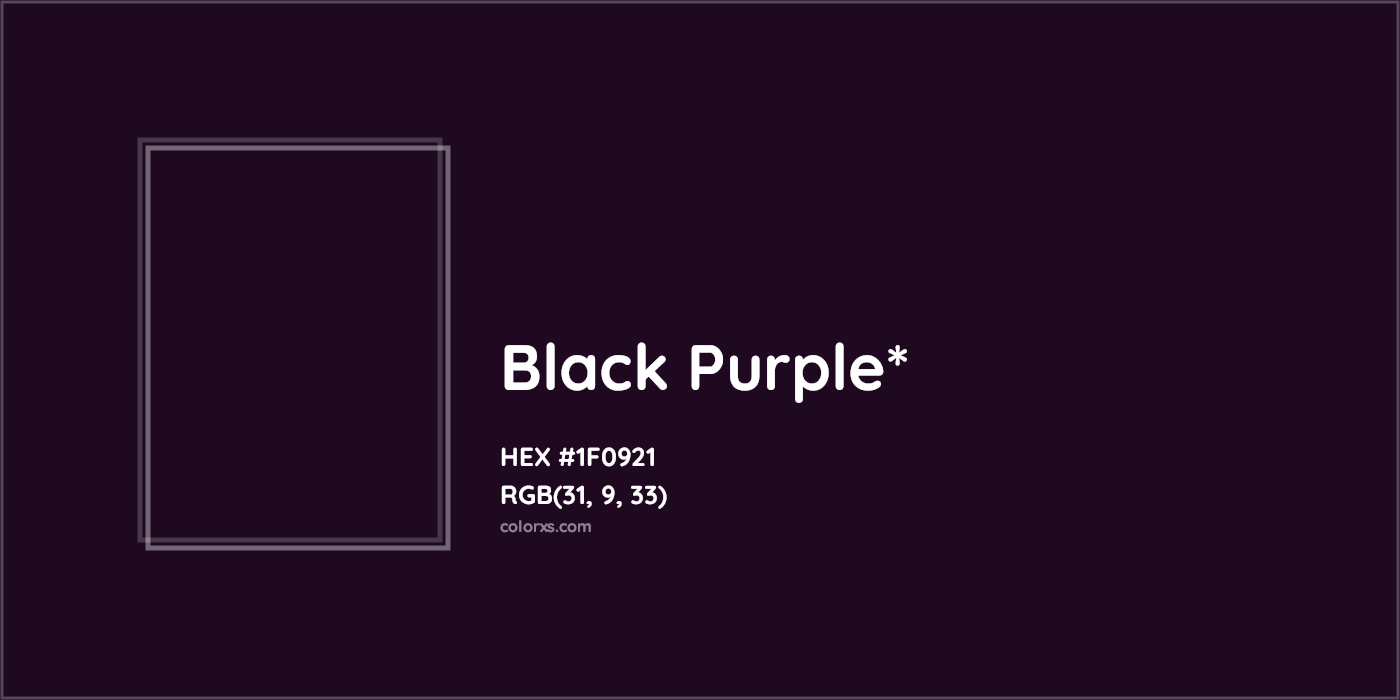 HEX #1F0921 Color Name, Color Code, Palettes, Similar Paints, Images