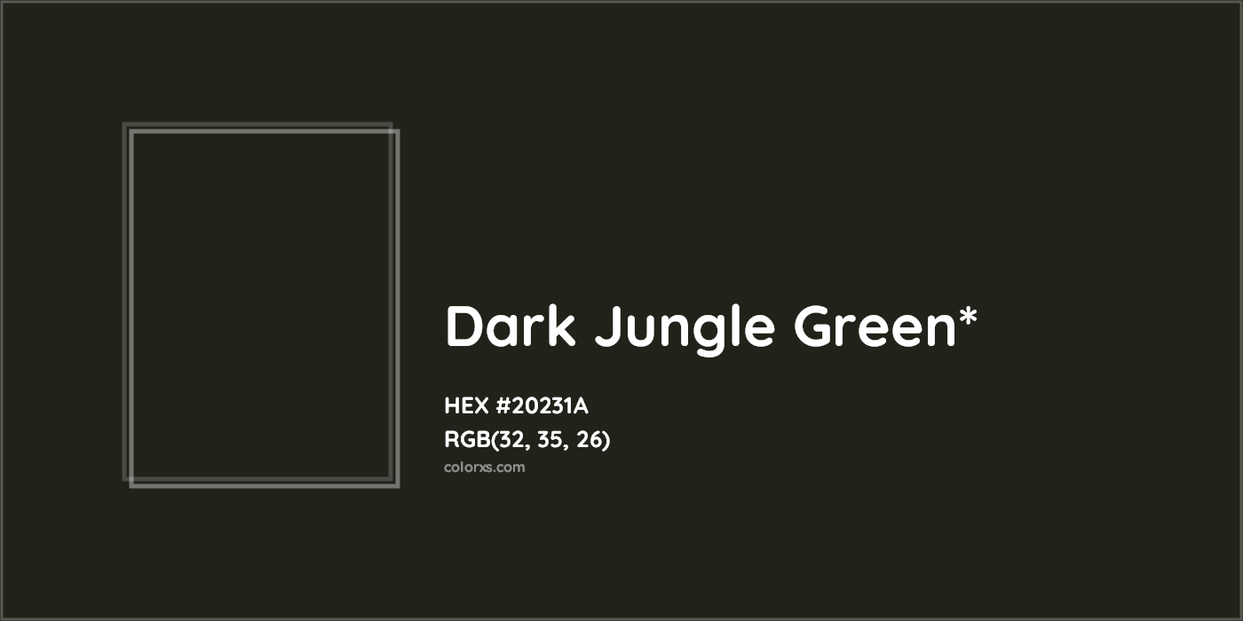 HEX #20231A Color Name, Color Code, Palettes, Similar Paints, Images