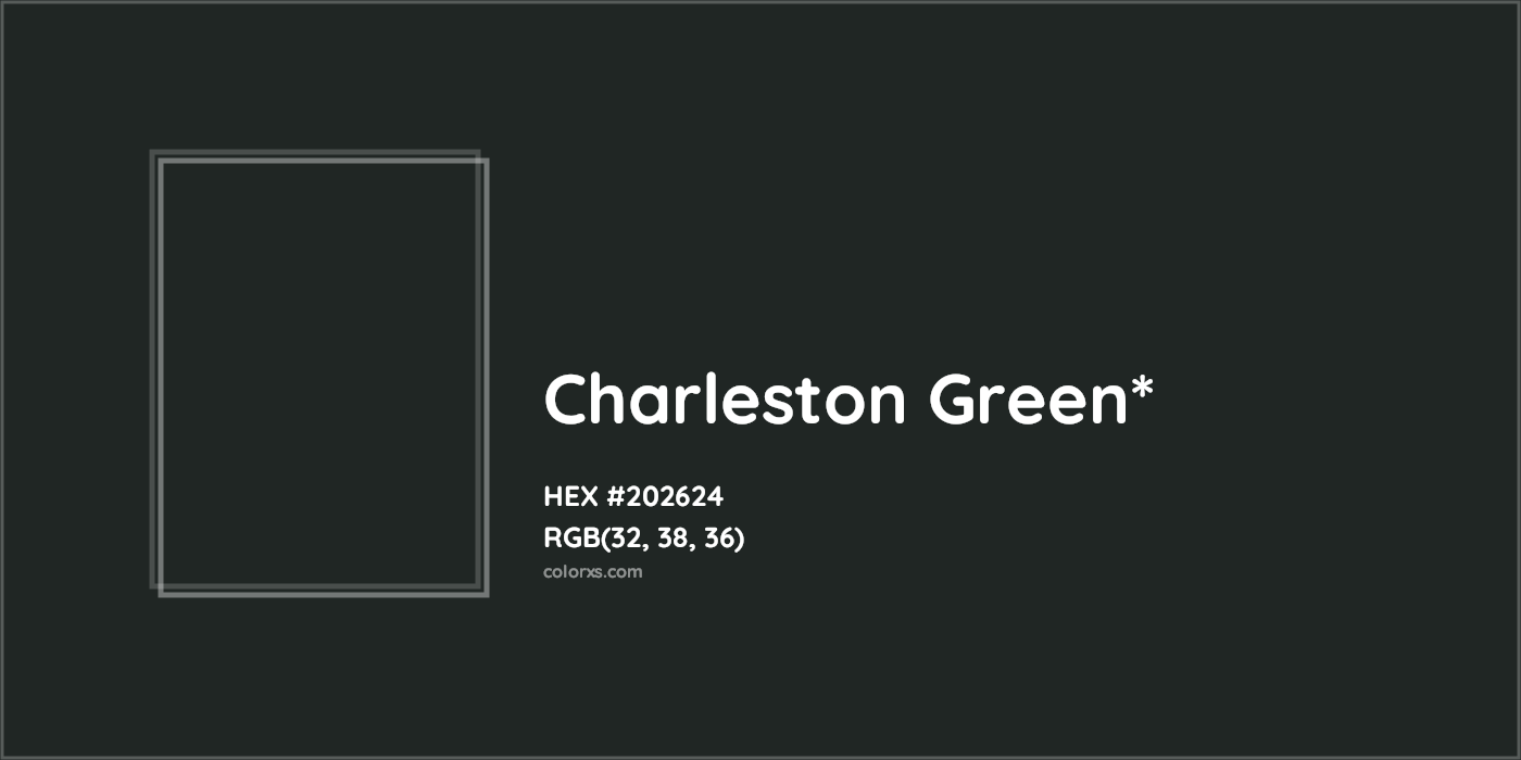 HEX #202624 Color Name, Color Code, Palettes, Similar Paints, Images