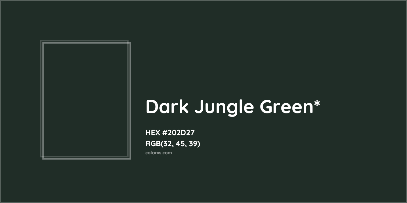 HEX #202D27 Color Name, Color Code, Palettes, Similar Paints, Images