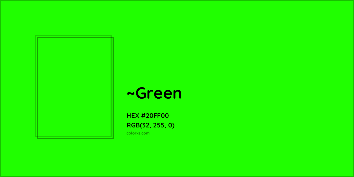 HEX #20FF00 Color Name, Color Code, Palettes, Similar Paints, Images