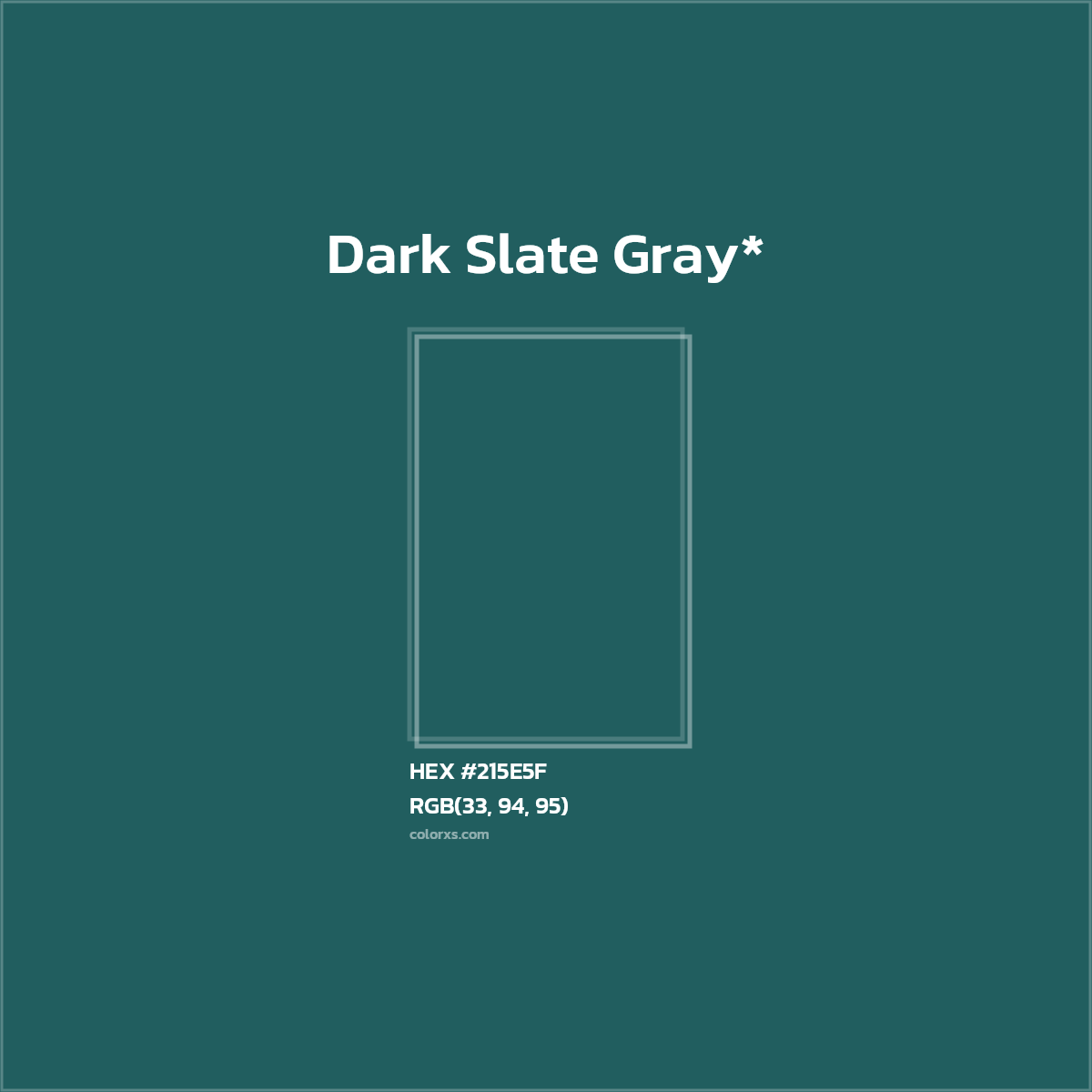 HEX #215E5F Color Name, Color Code, Palettes, Similar Paints, Images