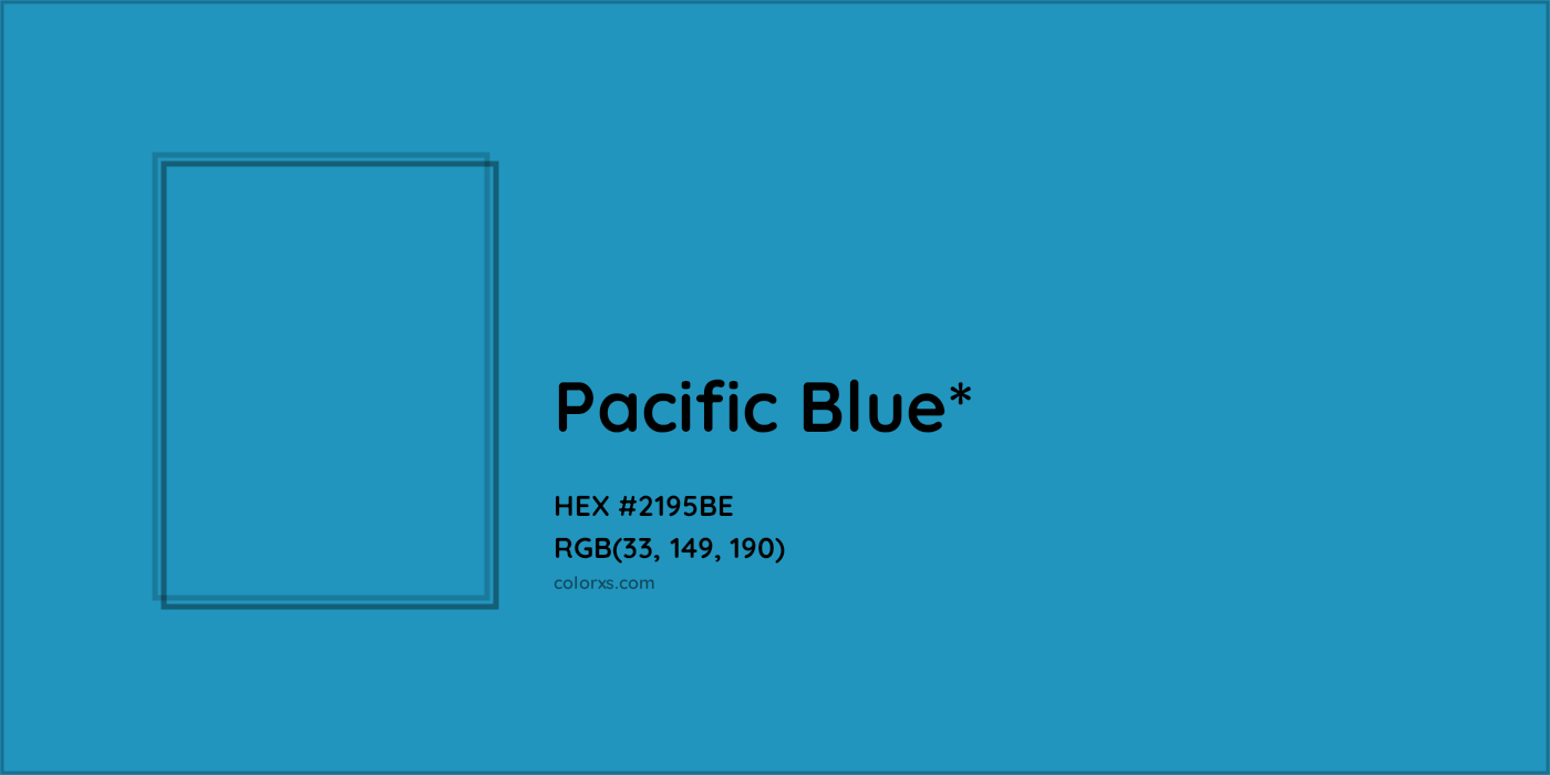 HEX #2195BE Color Name, Color Code, Palettes, Similar Paints, Images