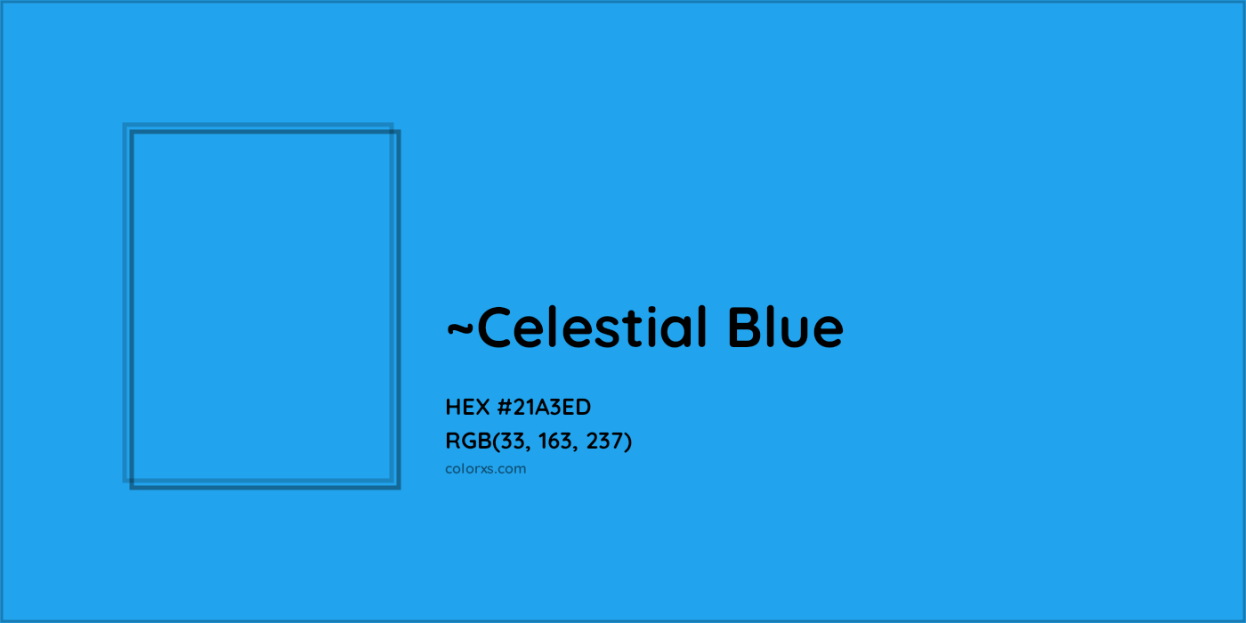HEX #21A3ED Color Name, Color Code, Palettes, Similar Paints, Images