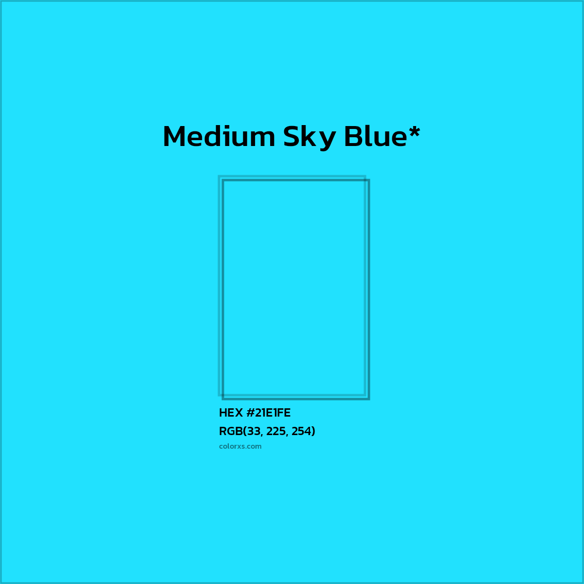 HEX #21E1FE Color Name, Color Code, Palettes, Similar Paints, Images