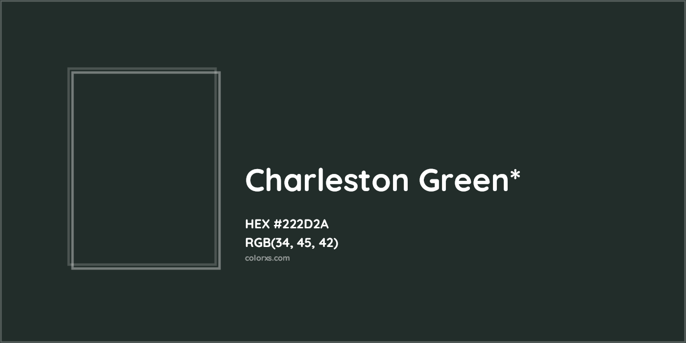 HEX #222D2A Color Name, Color Code, Palettes, Similar Paints, Images