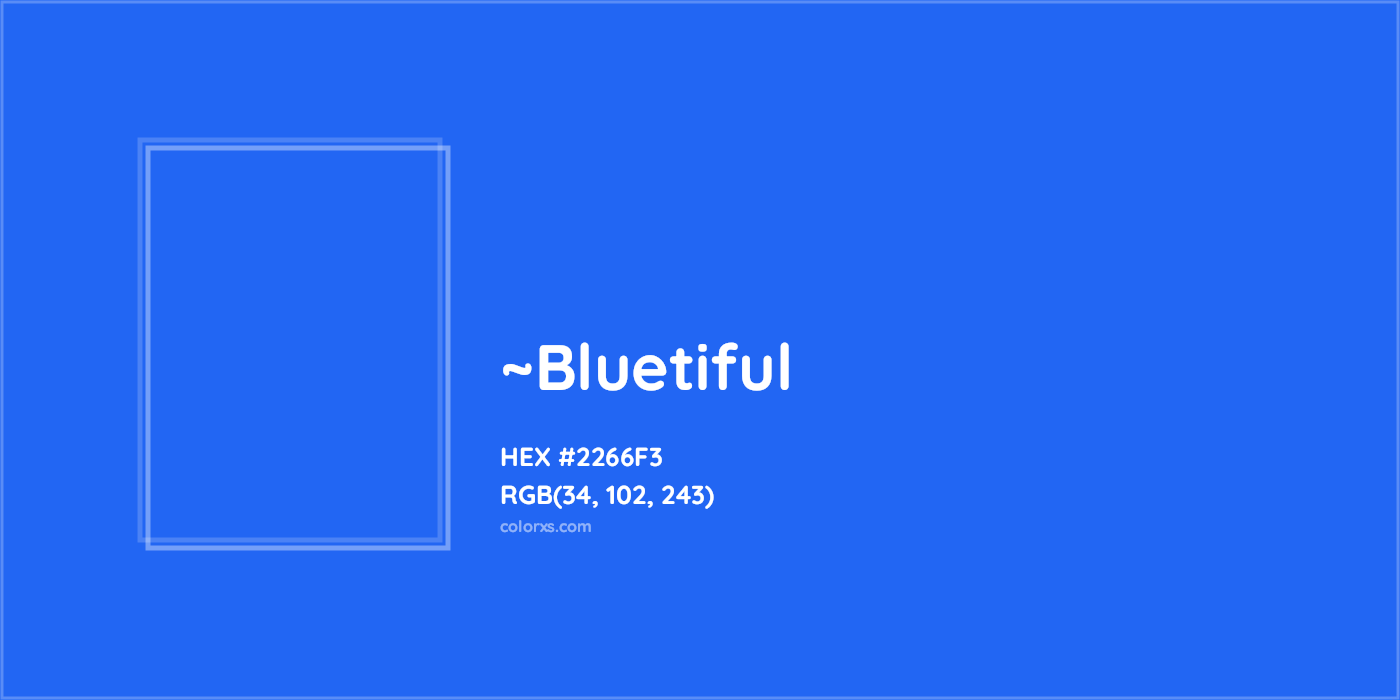 HEX #2266F3 Color Name, Color Code, Palettes, Similar Paints, Images