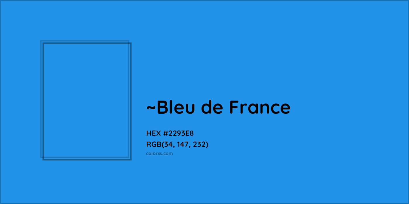 HEX #2293E8 Color Name, Color Code, Palettes, Similar Paints, Images