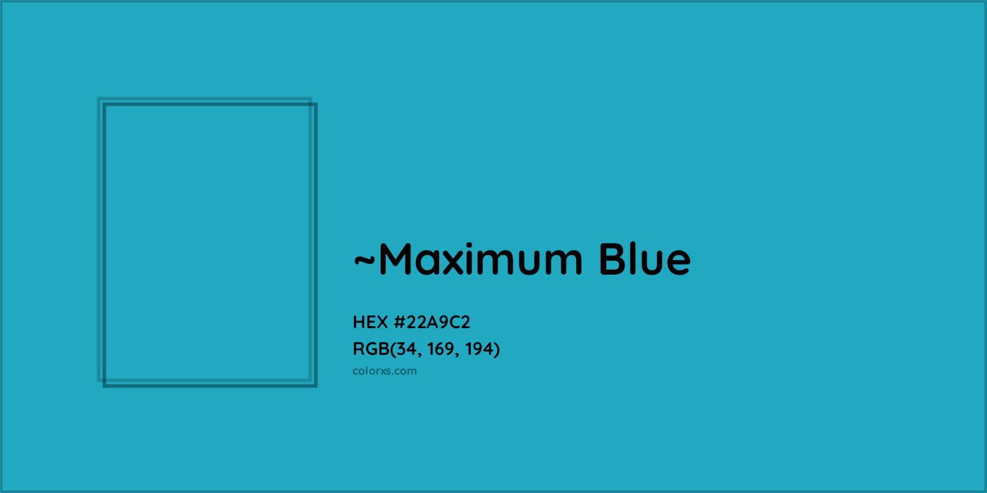 HEX #22A9C2 Color Name, Color Code, Palettes, Similar Paints, Images