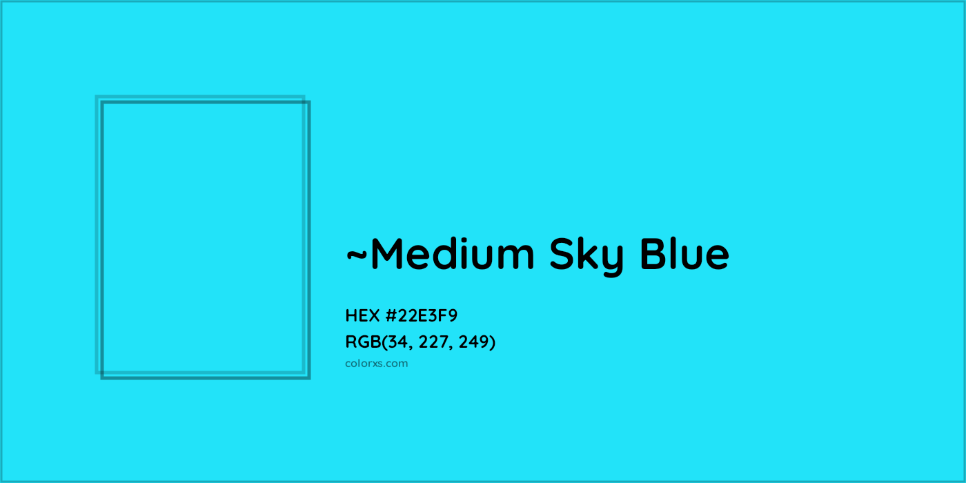 HEX #22E3F9 Color Name, Color Code, Palettes, Similar Paints, Images