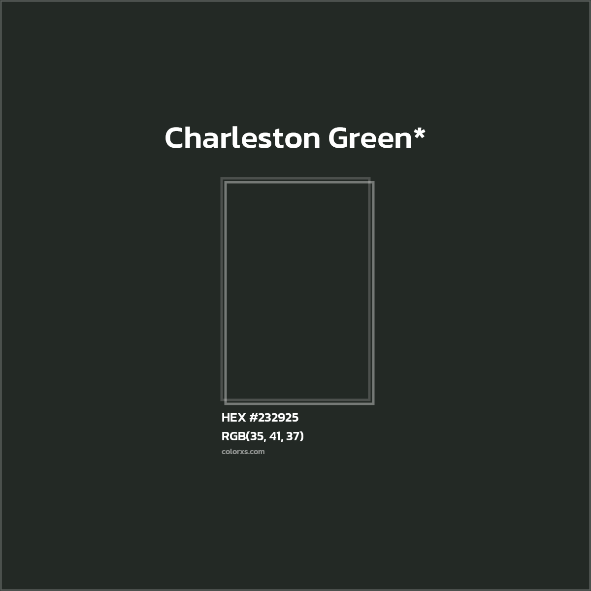 HEX #232925 Color Name, Color Code, Palettes, Similar Paints, Images