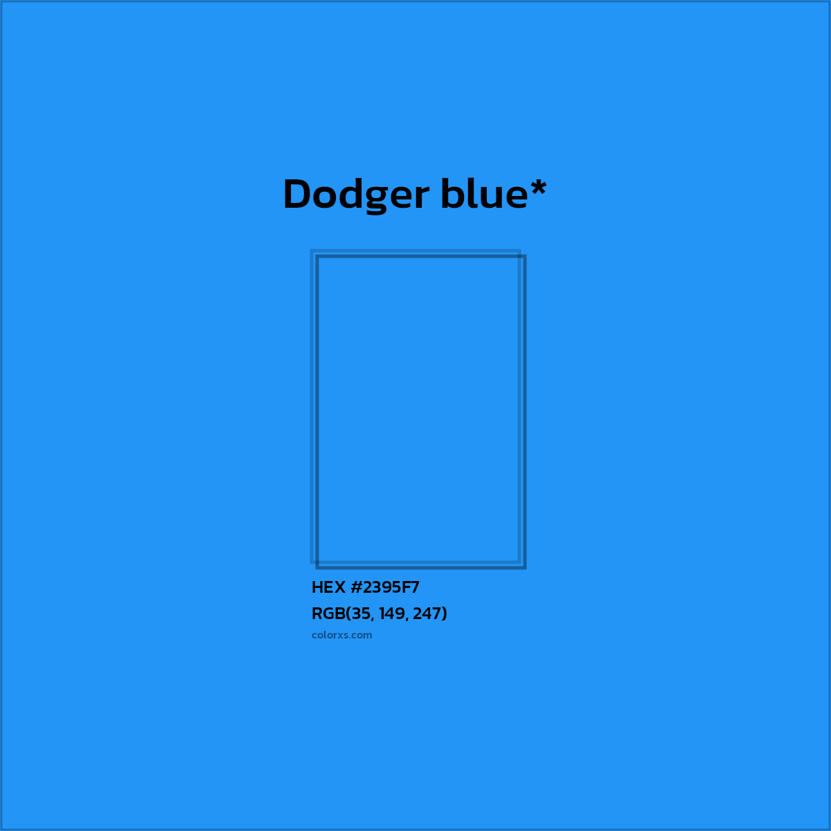 HEX #2395F7 Color Name, Color Code, Palettes, Similar Paints, Images