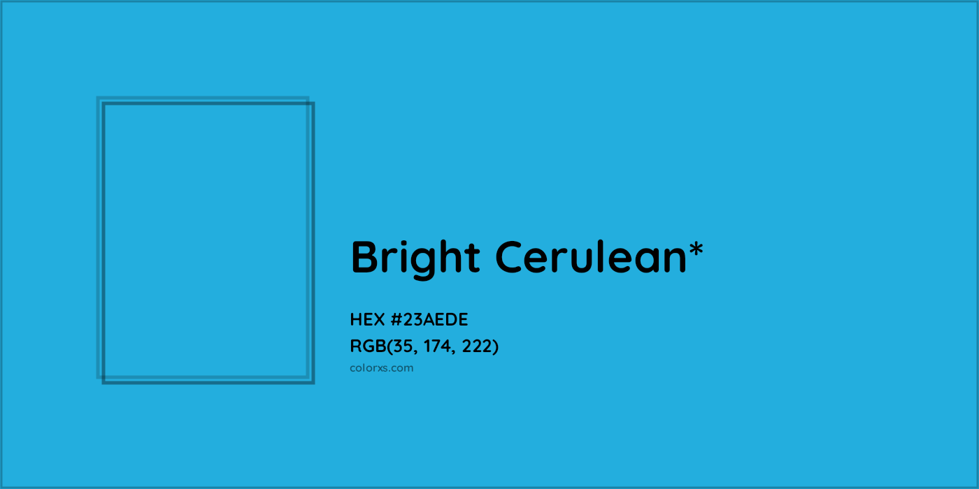 HEX #23AEDE Color Name, Color Code, Palettes, Similar Paints, Images