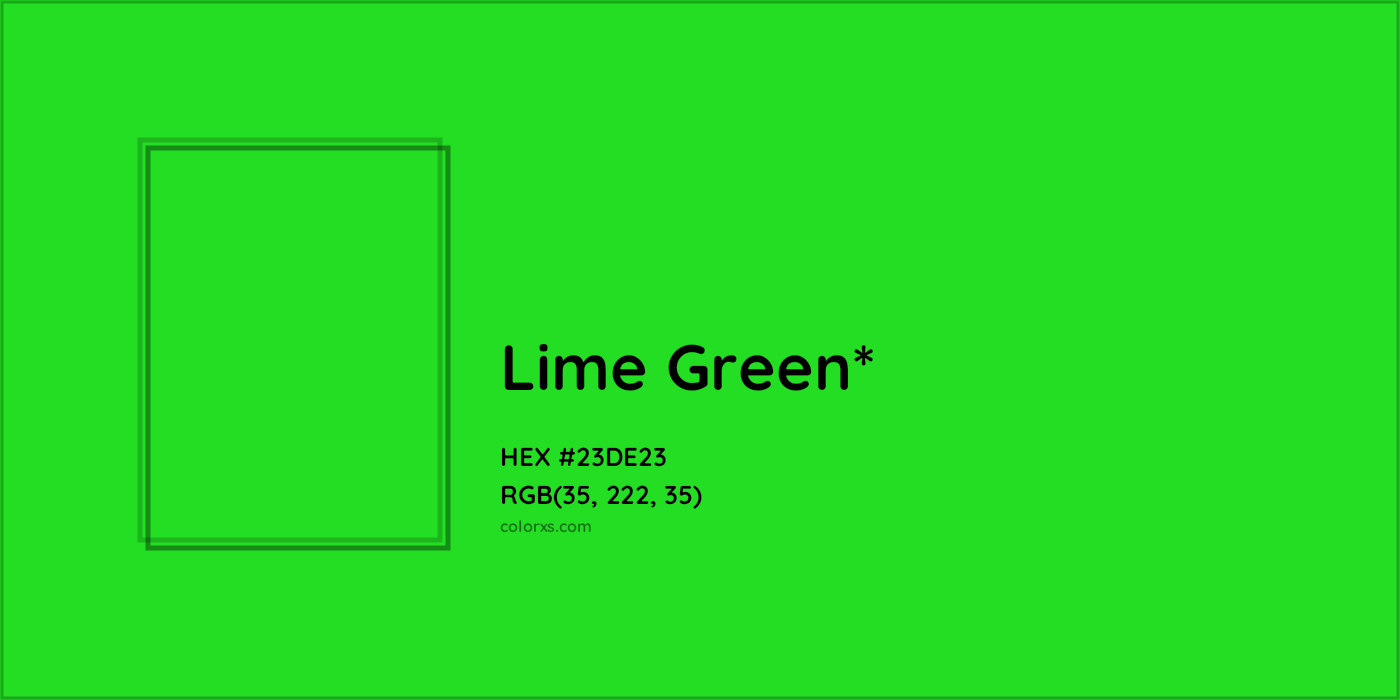 HEX #23DE23 Color Name, Color Code, Palettes, Similar Paints, Images