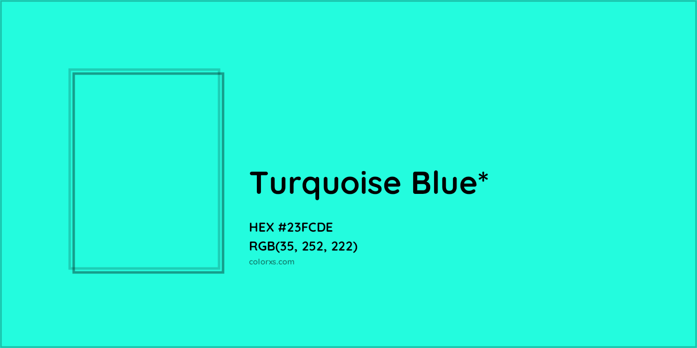 HEX #23FCDE Color Name, Color Code, Palettes, Similar Paints, Images