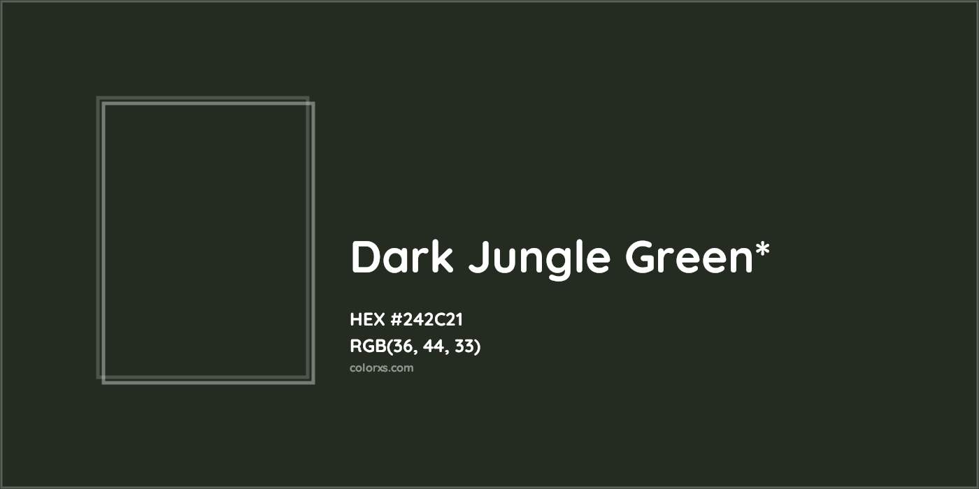 HEX #242C21 Color Name, Color Code, Palettes, Similar Paints, Images