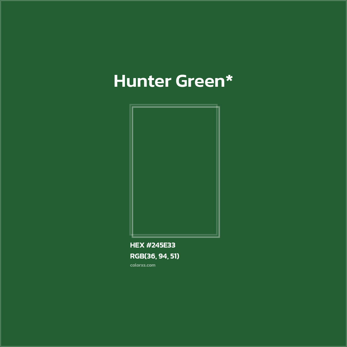 HEX #245E33 Color Name, Color Code, Palettes, Similar Paints, Images