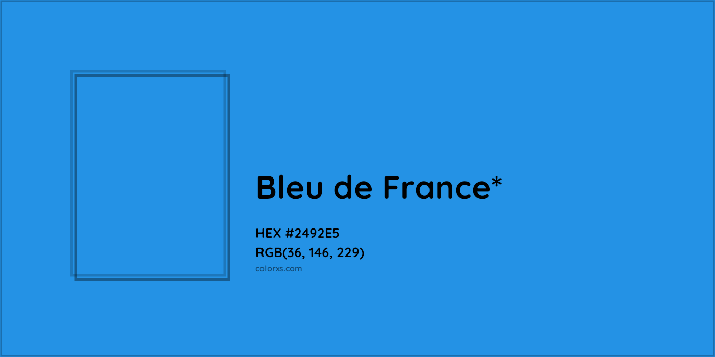 HEX #2492E5 Color Name, Color Code, Palettes, Similar Paints, Images