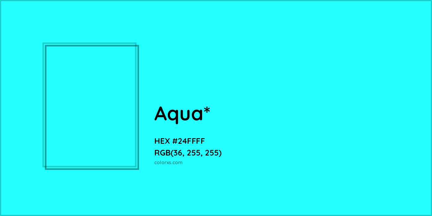 HEX #24FFFF Color Name, Color Code, Palettes, Similar Paints, Images