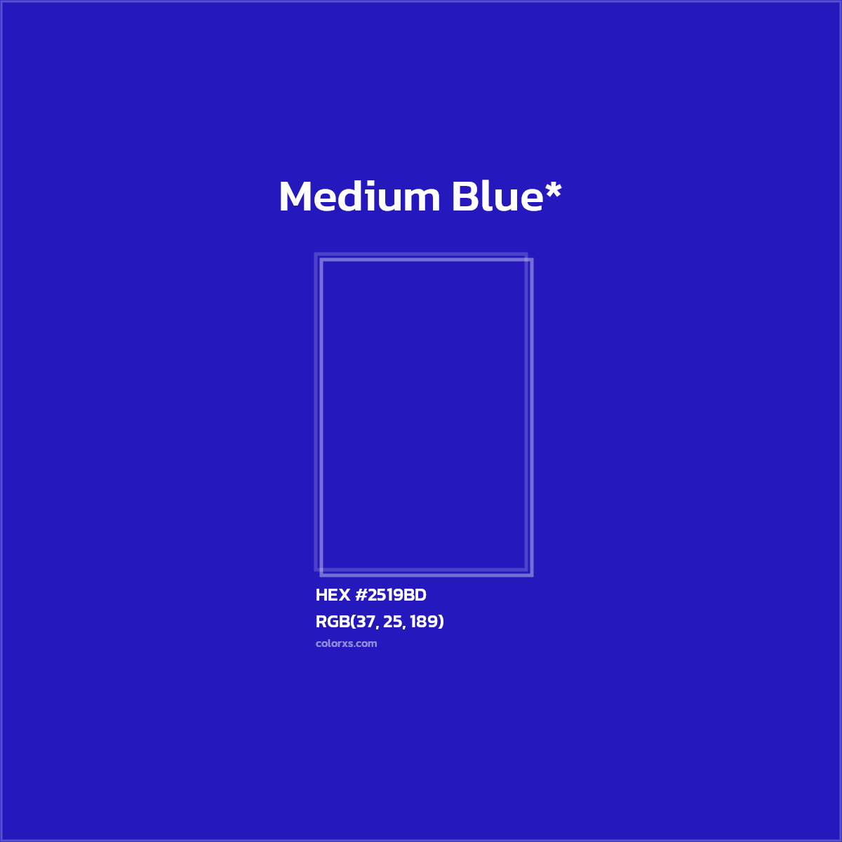 HEX #2519BD Color Name, Color Code, Palettes, Similar Paints, Images