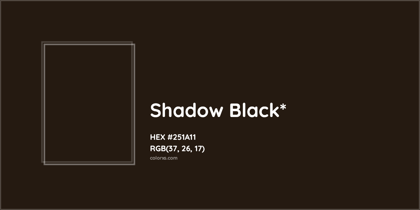 HEX #251A11 Color Name, Color Code, Palettes, Similar Paints, Images