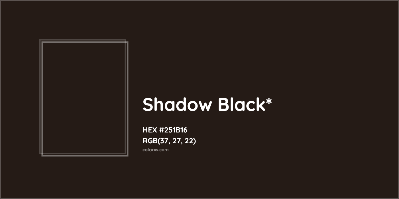 HEX #251B16 Color Name, Color Code, Palettes, Similar Paints, Images