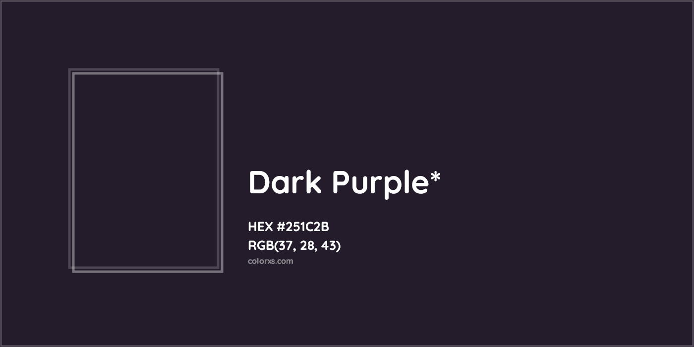HEX #251C2B Color Name, Color Code, Palettes, Similar Paints, Images
