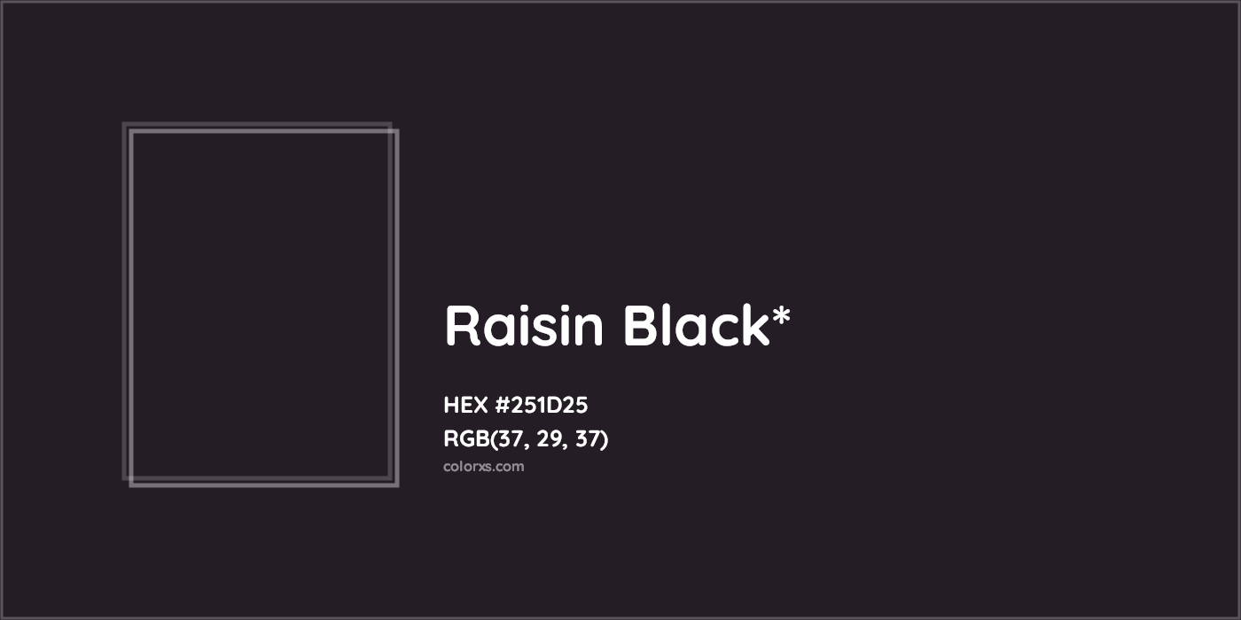 HEX #251D25 Color Name, Color Code, Palettes, Similar Paints, Images