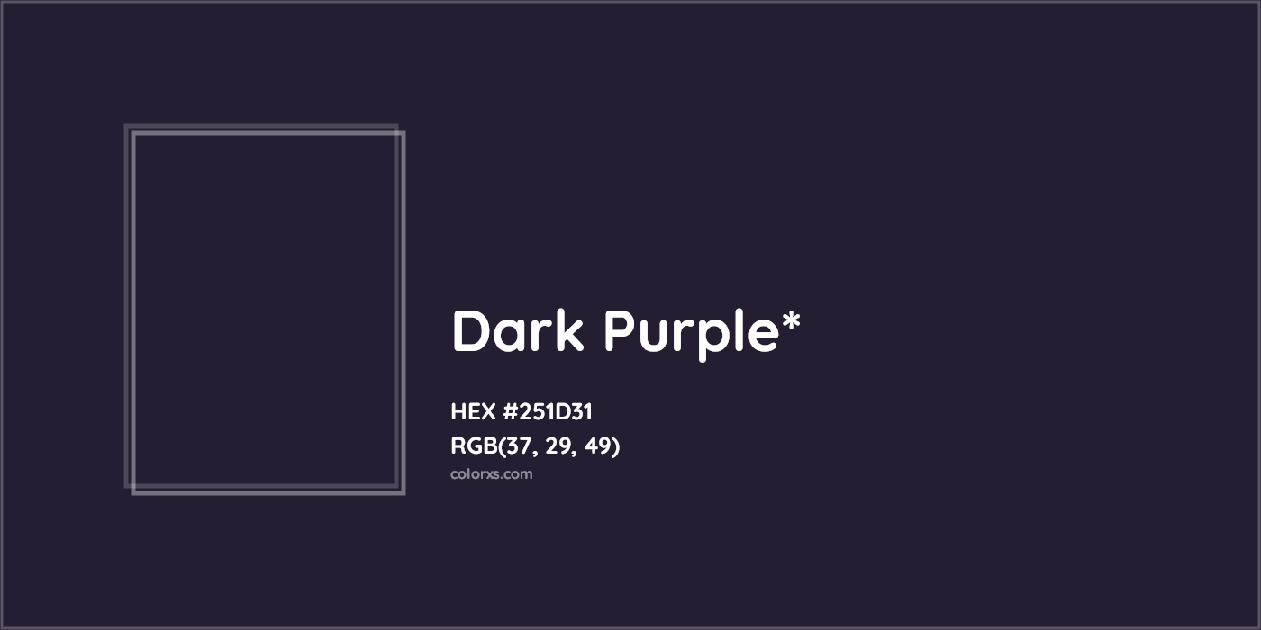 HEX #251D31 Color Name, Color Code, Palettes, Similar Paints, Images