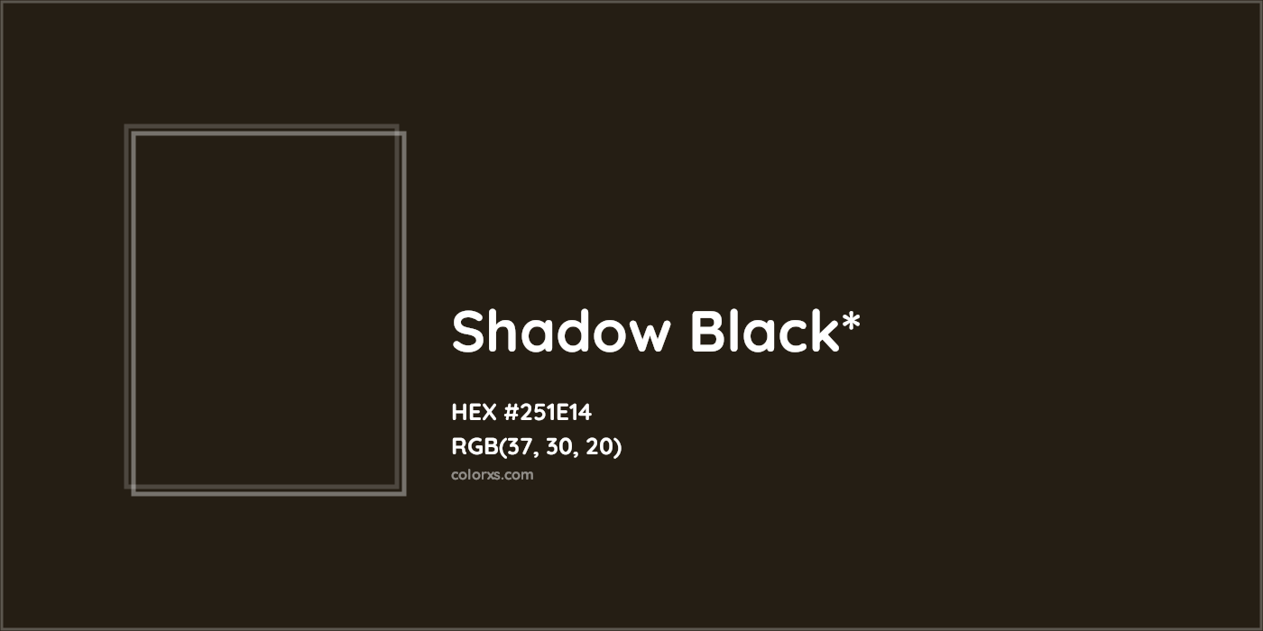 HEX #251E14 Color Name, Color Code, Palettes, Similar Paints, Images