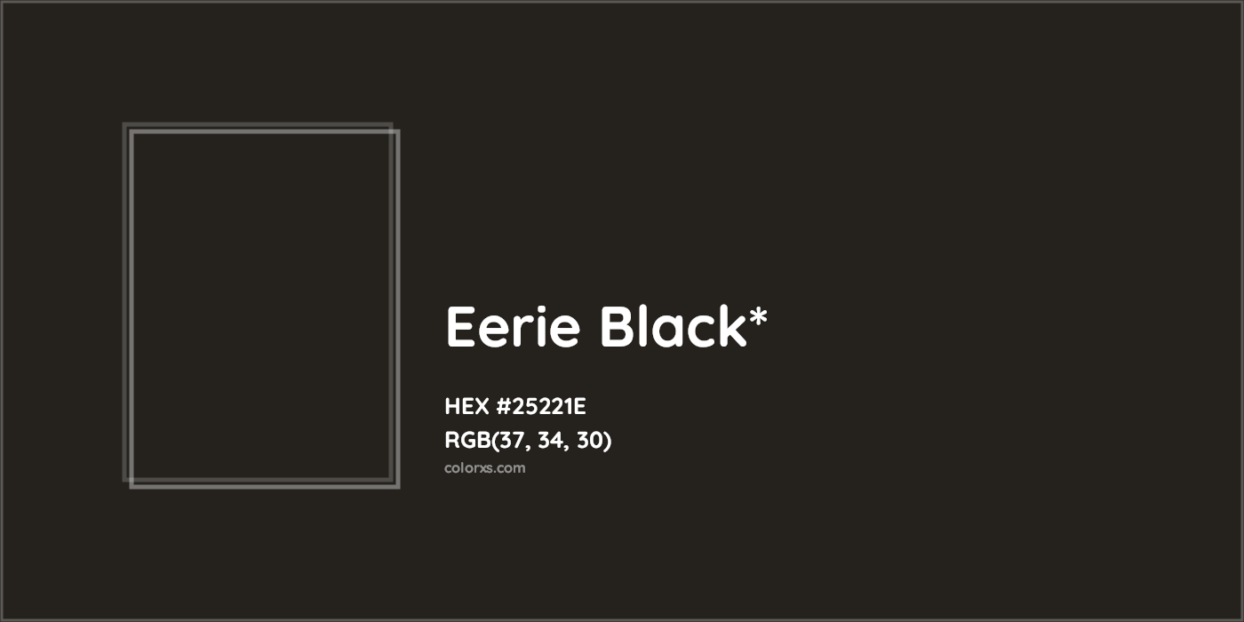 HEX #25221E Color Name, Color Code, Palettes, Similar Paints, Images