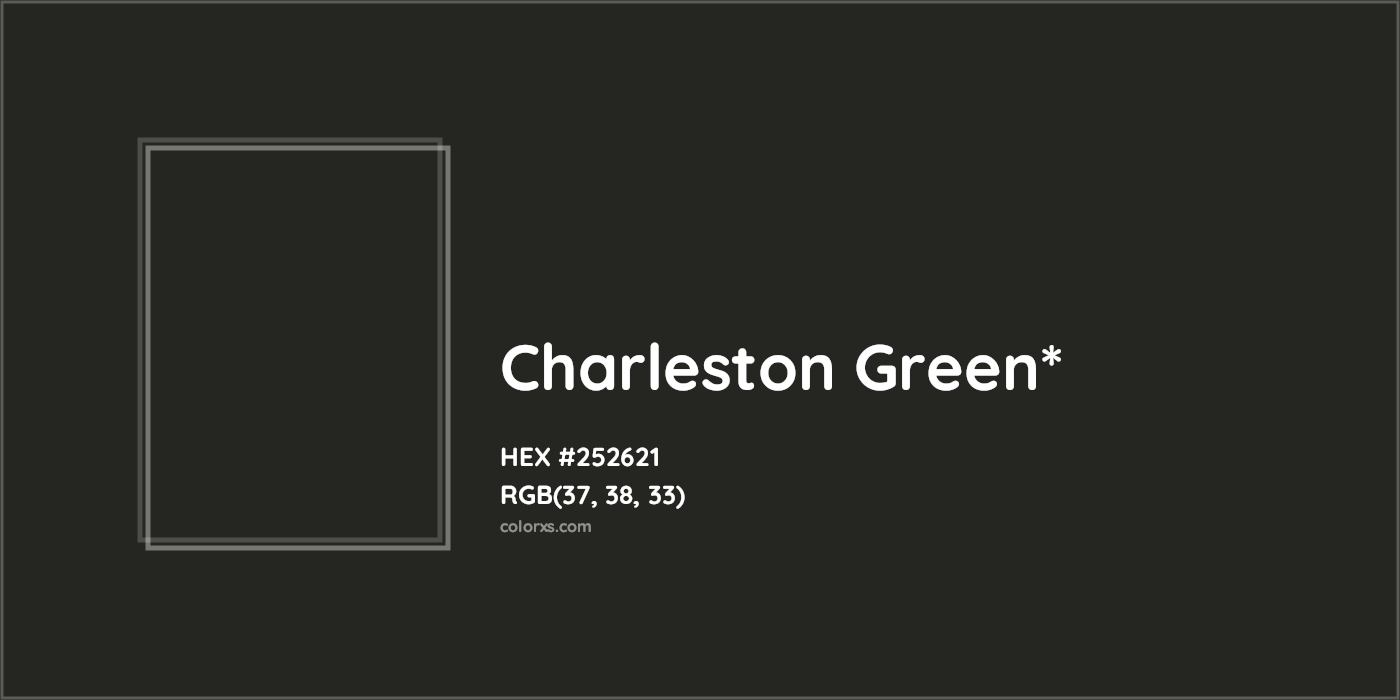 HEX #252621 Color Name, Color Code, Palettes, Similar Paints, Images