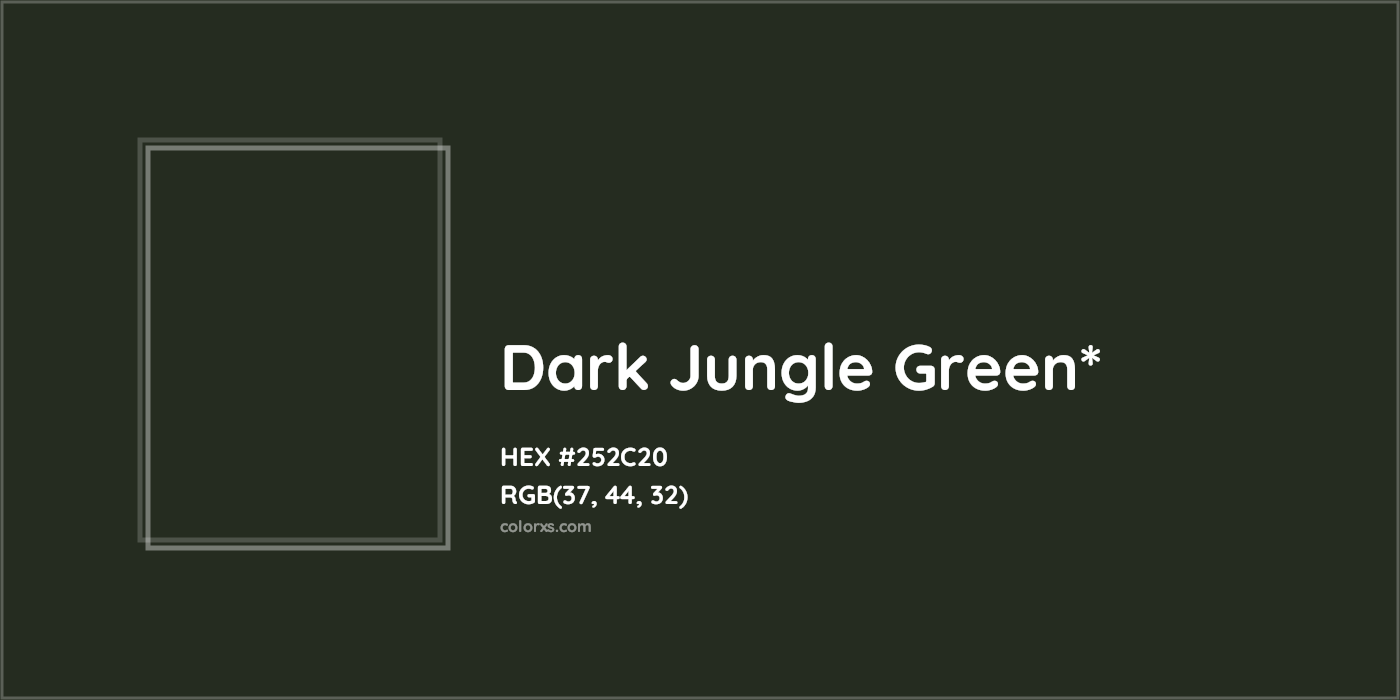 HEX #252C20 Color Name, Color Code, Palettes, Similar Paints, Images