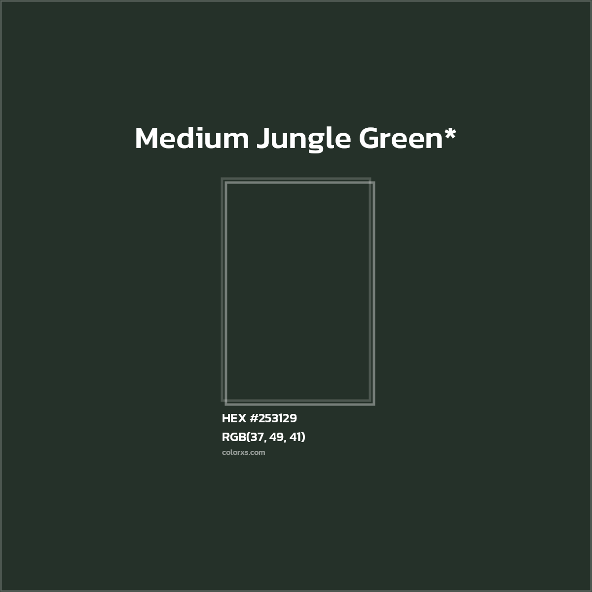 HEX #253129 Color Name, Color Code, Palettes, Similar Paints, Images