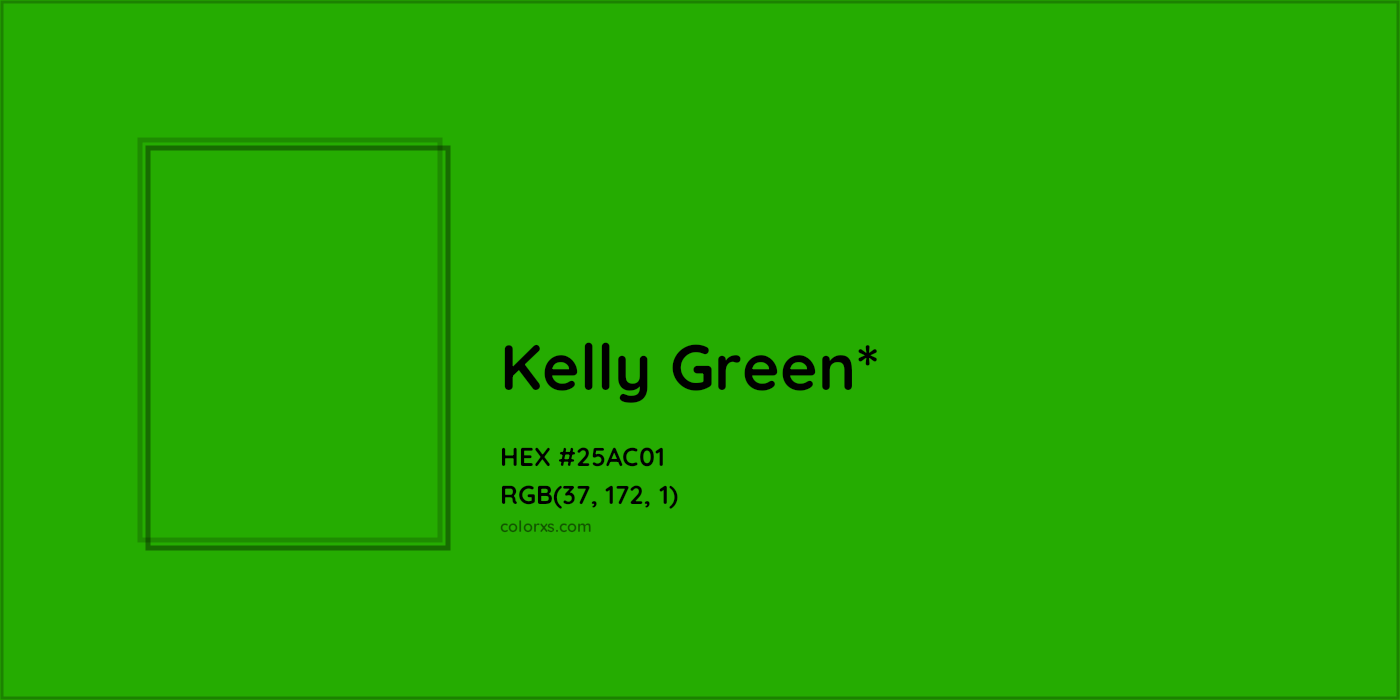 HEX #25AC01 Color Name, Color Code, Palettes, Similar Paints, Images
